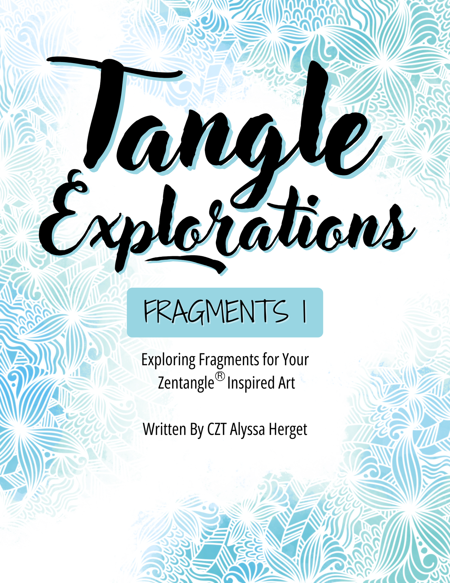 Tangle Explorations: Fragments I